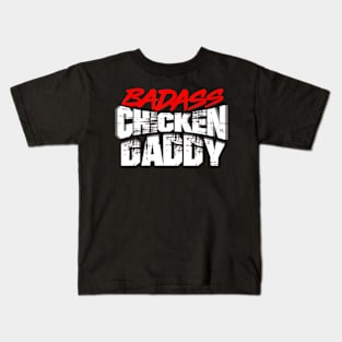 Chicken Dad Funny Father's Day Rooster Badass Farmers Kids T-Shirt